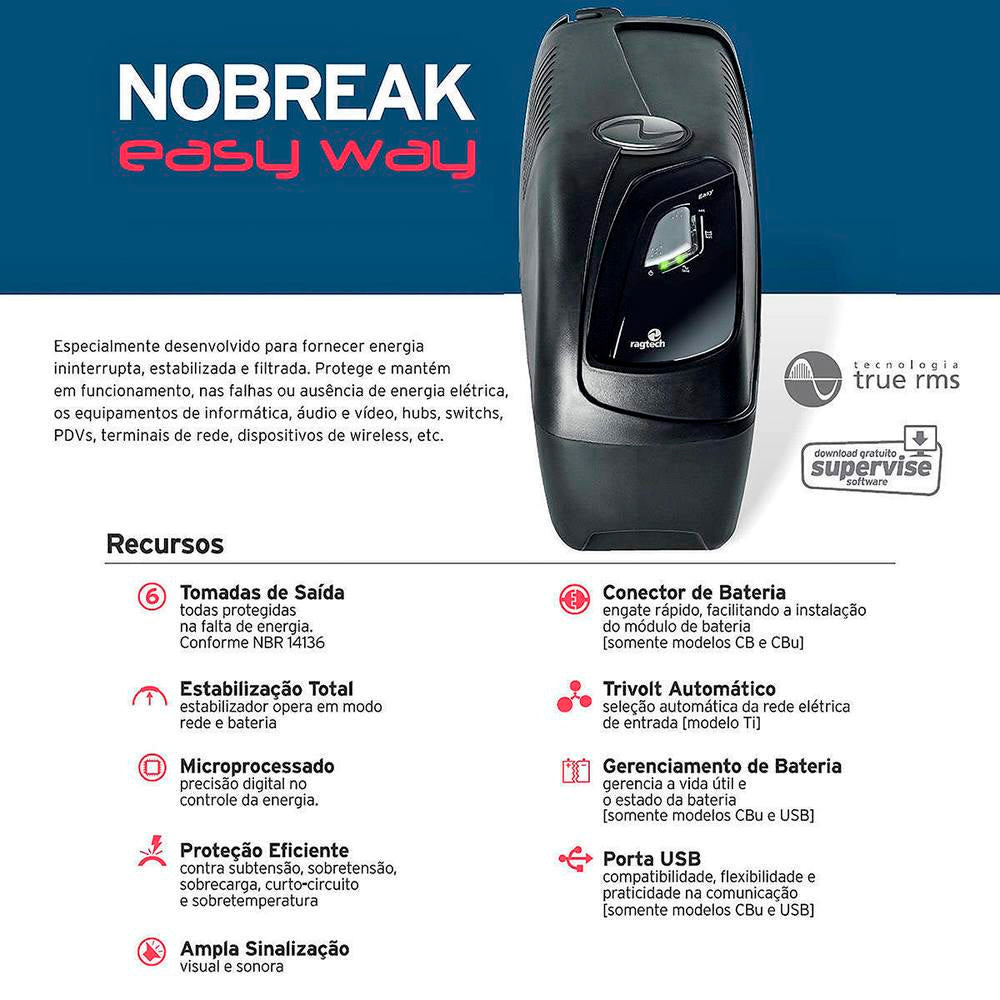 Nobreak Easy Way Ragtech 1500VA CBU, Bivolt Aut, Saida 115V, Com 6 Tomadas, Com Engate Para Bateria Externa e USB - 4176