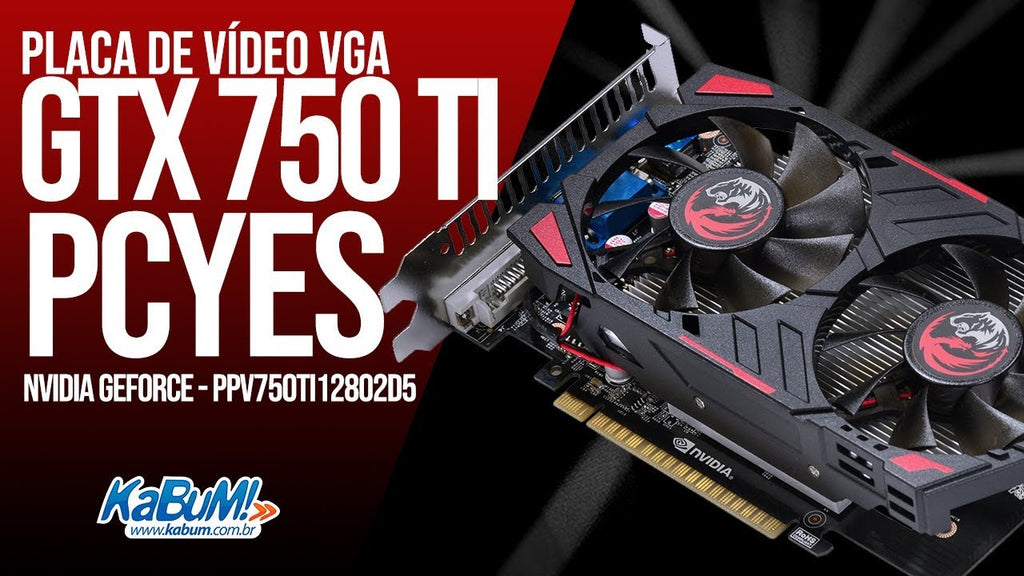 Placa De Video Nvidia Geforce Gtx 750 Ti 2gb Gddr5 128 Bits Dual Fan