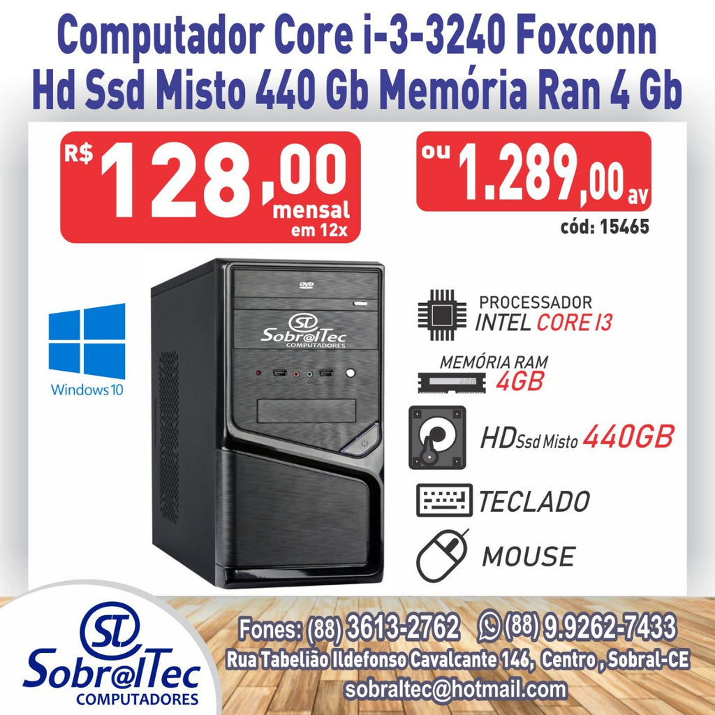 Computador Core i-3-3240 Fox Ssd Misto 440 Gb Memória Ran 4 Gb- Vit5