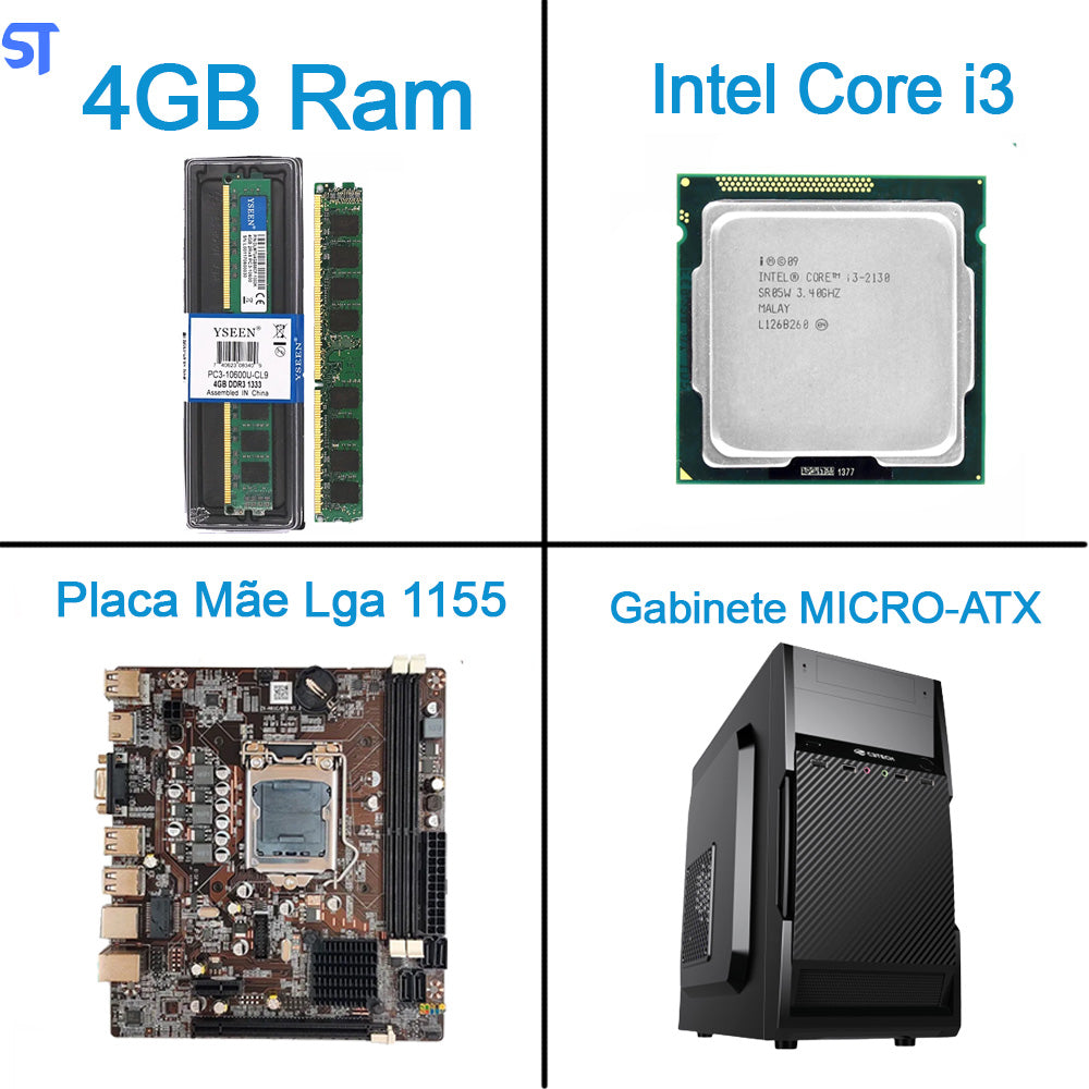 Kit Para Montagem de Computador- Placa Mãe- Processador Core i3- 2130+ Memória Ram 4GB- Gabinete ATX Com Fonte e Cooler