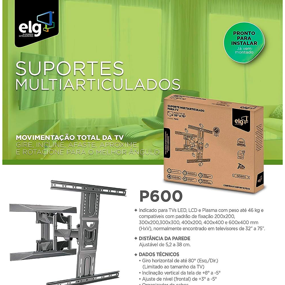 Suporte Articulado Parede Montado ELG P600 TV LED/LCD/PLASMA/3D PLANA/3D CURVA de 32